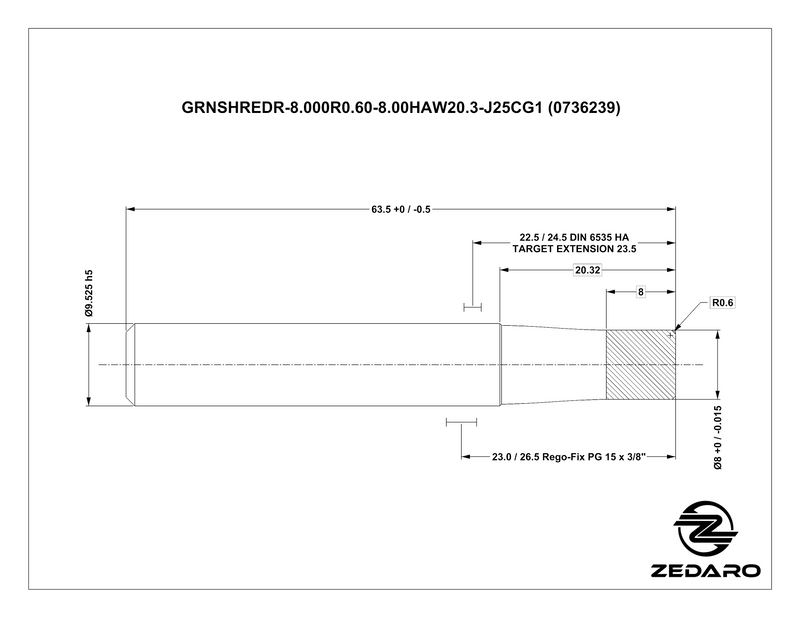 Zedaro GRNSHREDR-8.000R0.60-8.00HAW20.3-J25CG1 (0736239)